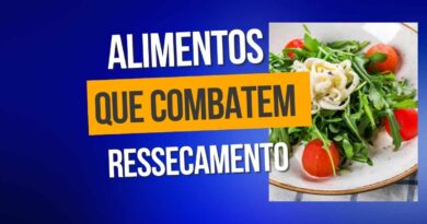 Alimentos para combater ressecamento