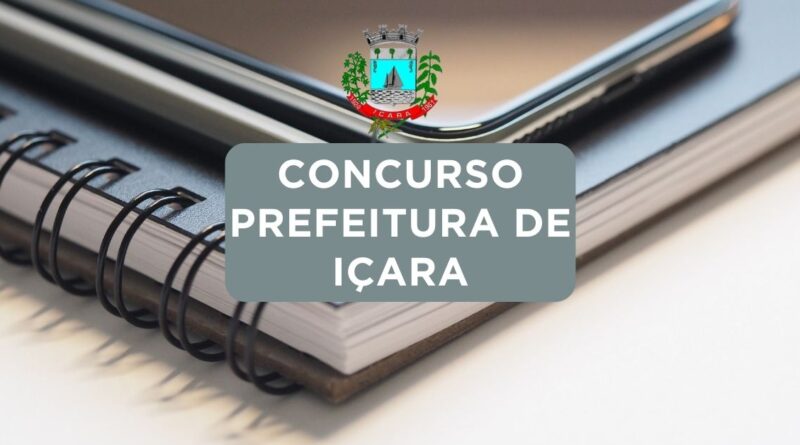 Concurso Prefeitura de Içara, Prefeitura de Içara, Apostilas Concurso Prefeitura de Içara