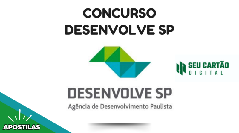 Concurso Desenvolve SP