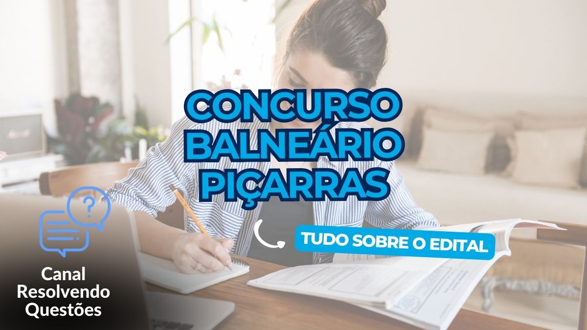 Concurso Balneário Piçarras, Concurso Prefeitura SC