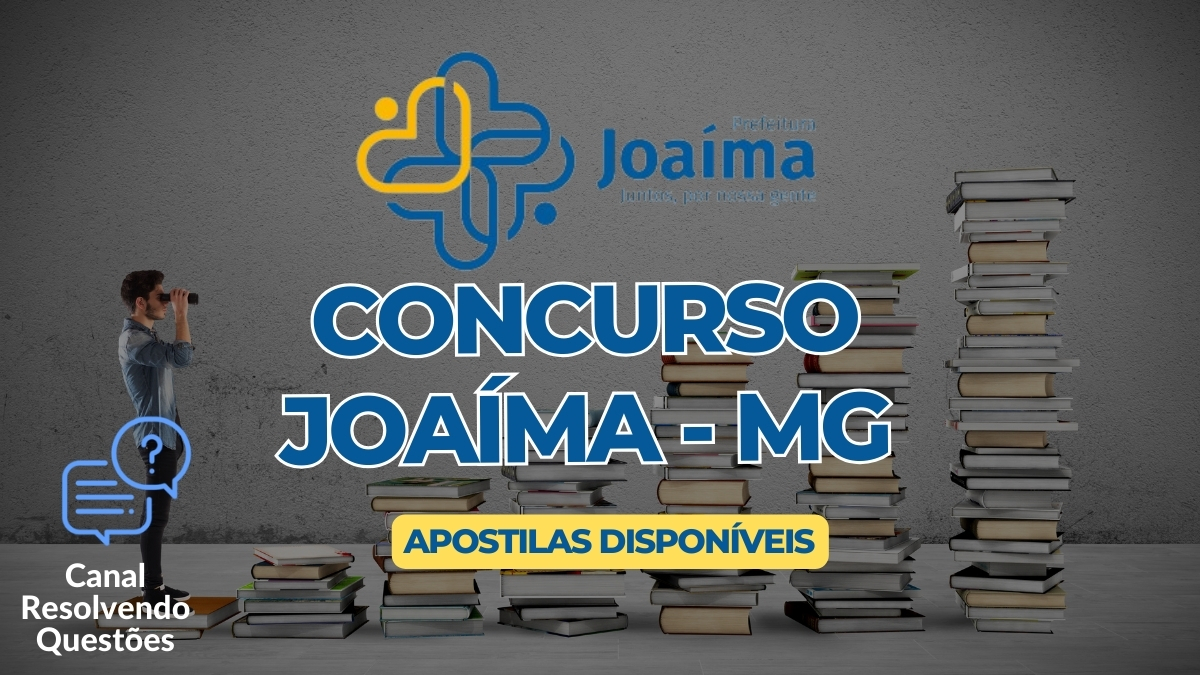 Concurso Joaíma, Concurso Prefeitura de Joaíma, Apostilas Concurso Joaíma