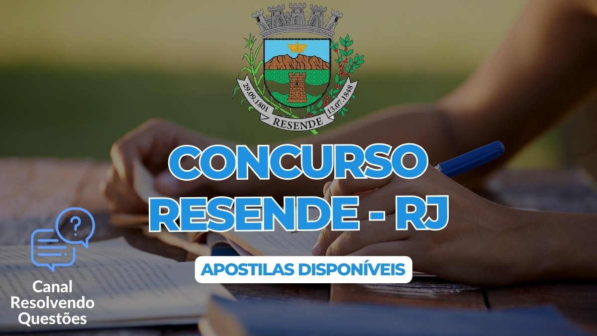 Concurso Resende RJ, Concurso Resende, Edital Concurso Resende, Apostilas Concurso Resende