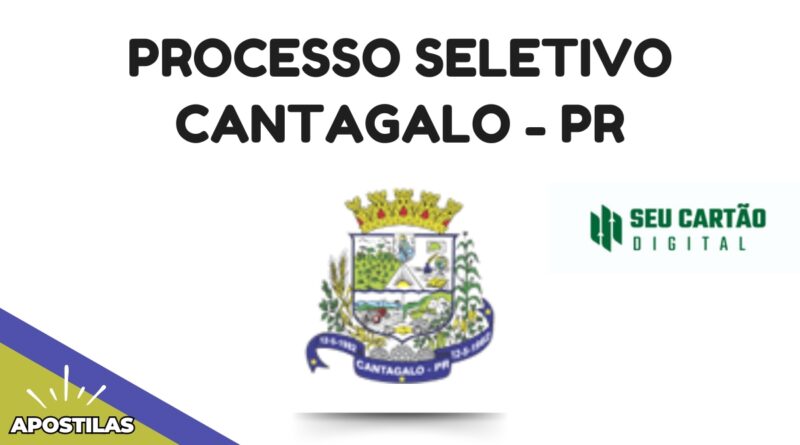 Processo Seletivo Cantagalo - PR