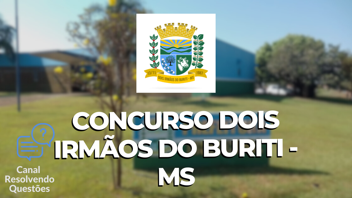 Concurso Dois Irmãos do Buriti - MS