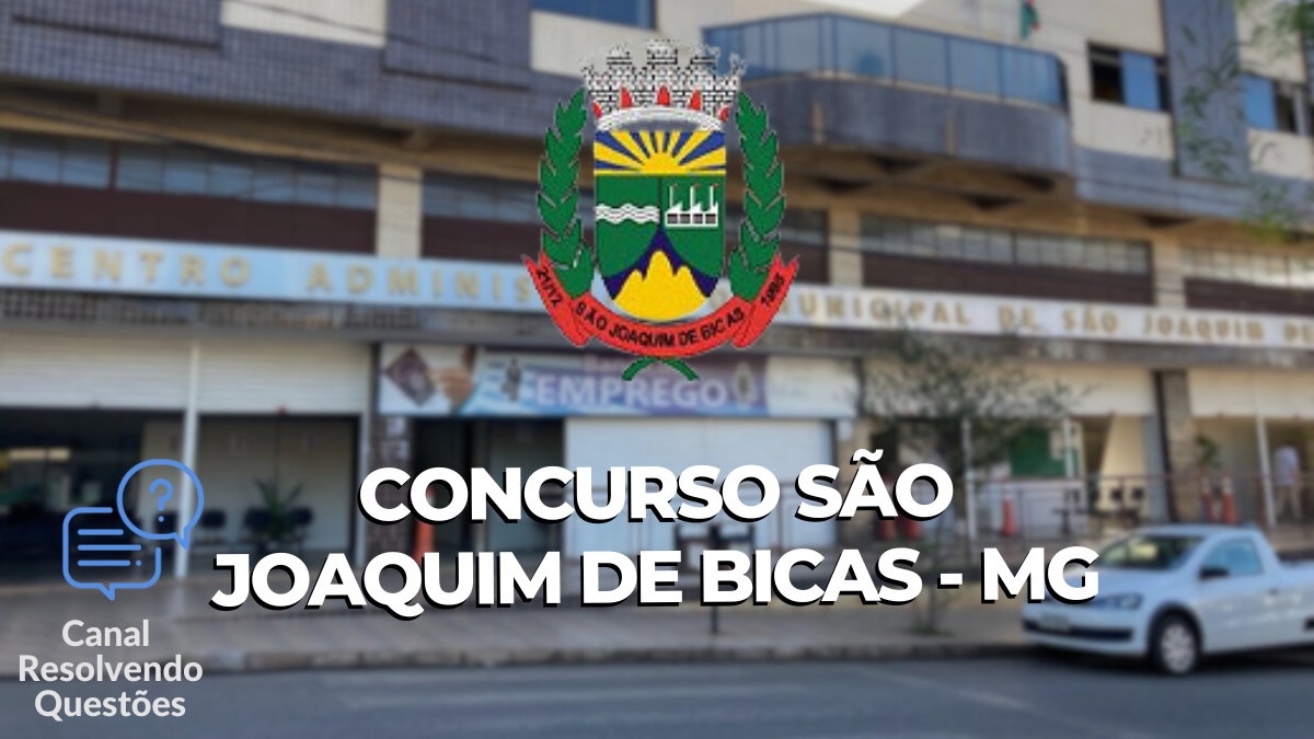 Concurso de São Joaquim de Bicas - MG