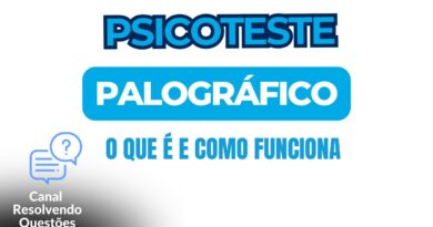 Psicoteste Palográfico: O Que É, Como Funciona e Como Se Preparar